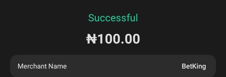 OPay marking the ₦100 payment to BetKing as Successful